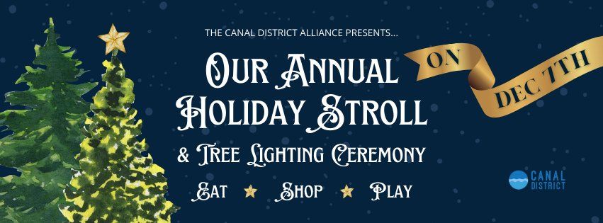 Canal District Holiday Stroll 