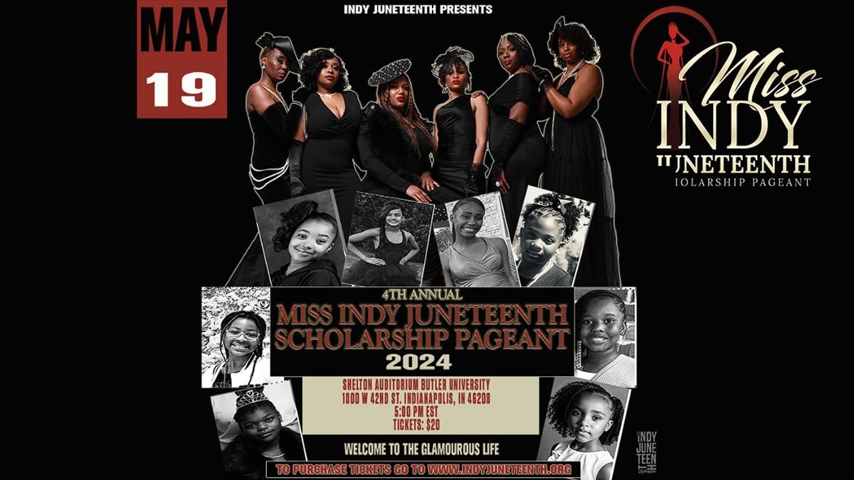 4th Annual Miss Indy Juneteenth