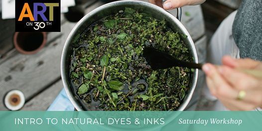 Intro to Natural Dyes & Inks Workshop