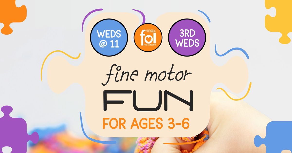 Wednesdays @ 11: Fine Motor Fun