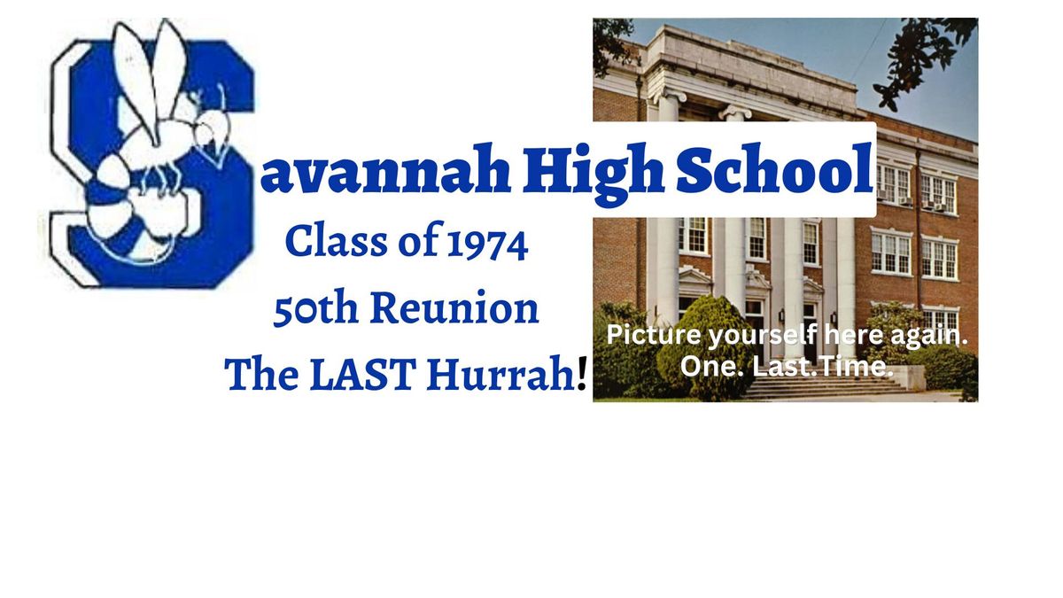 Savannah High School Class of '74 50th Reunion