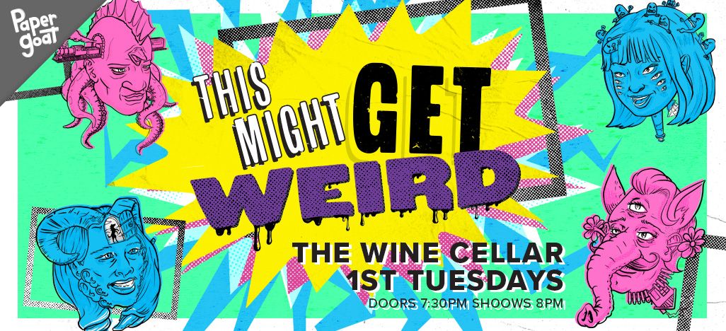 This Might Get Weird Improv Comedy May 7