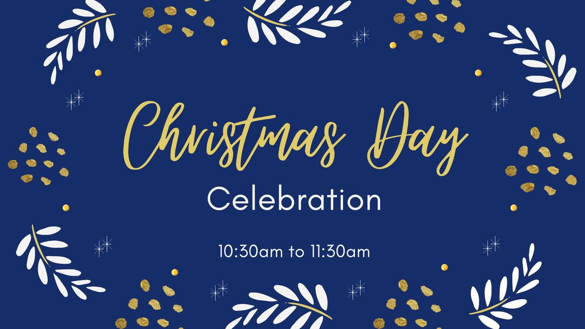 Christmas Day Celebration