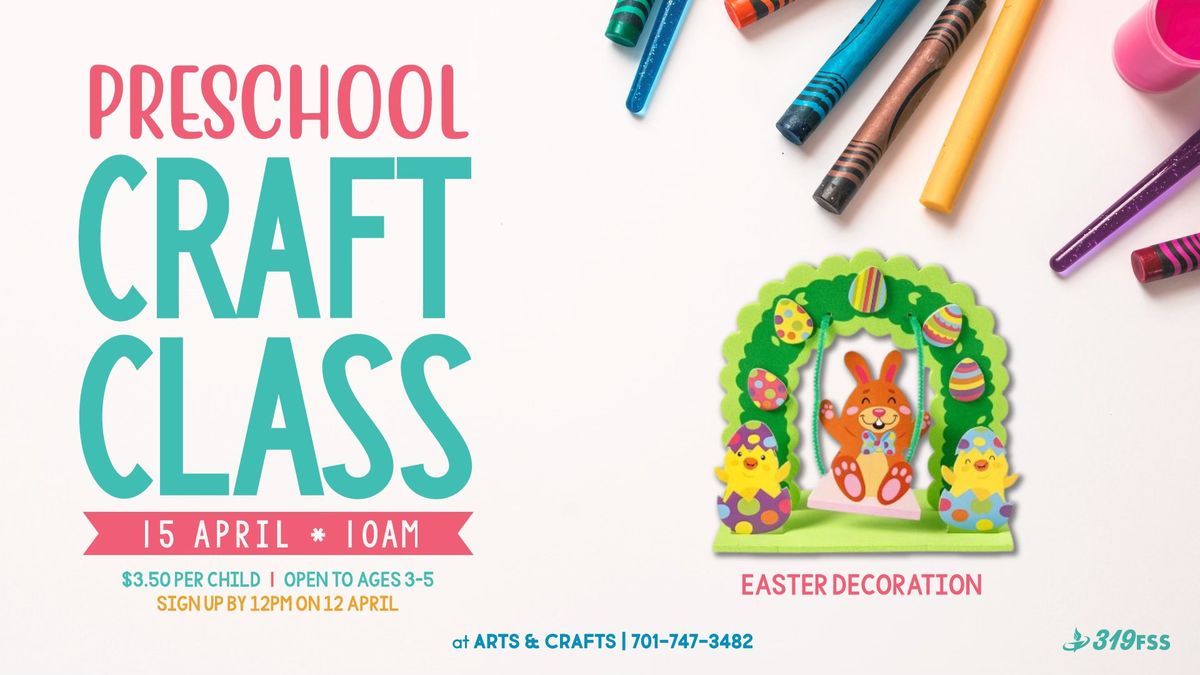 Preschool Craft Class