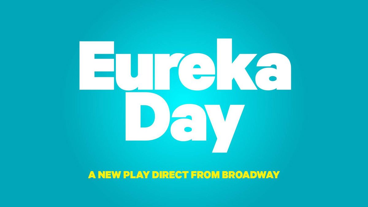 Eureka Day - New York