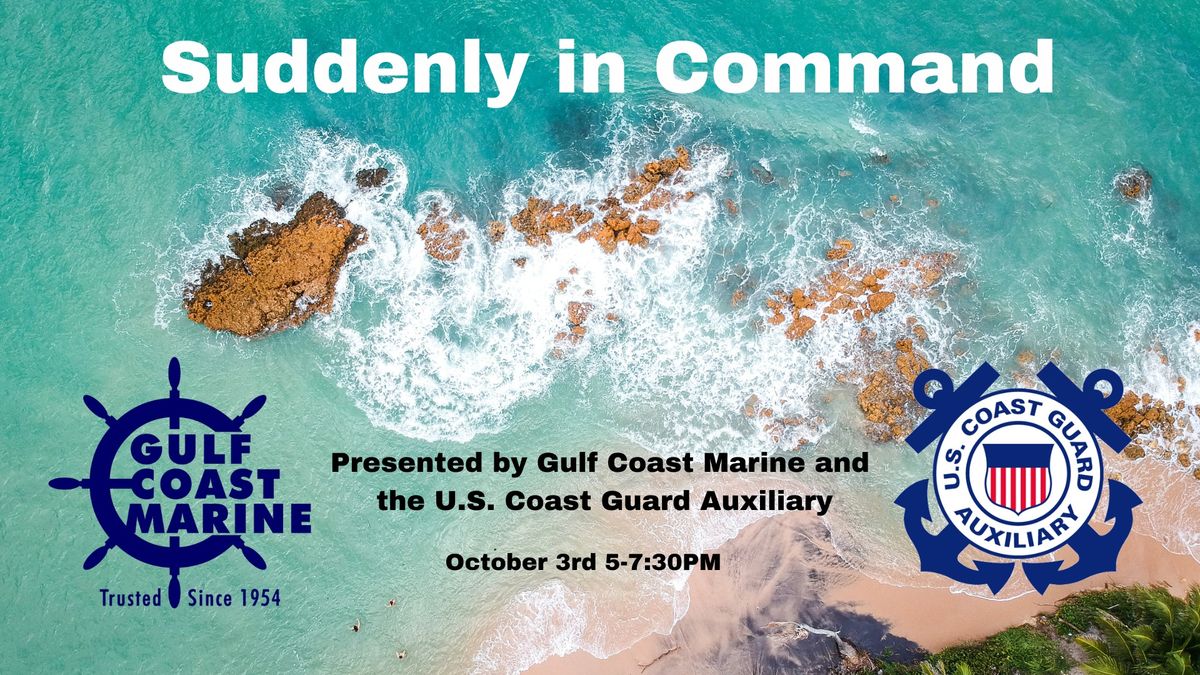 Suddenly in Command Safety Class Presented by US Coast Guard Auxillary