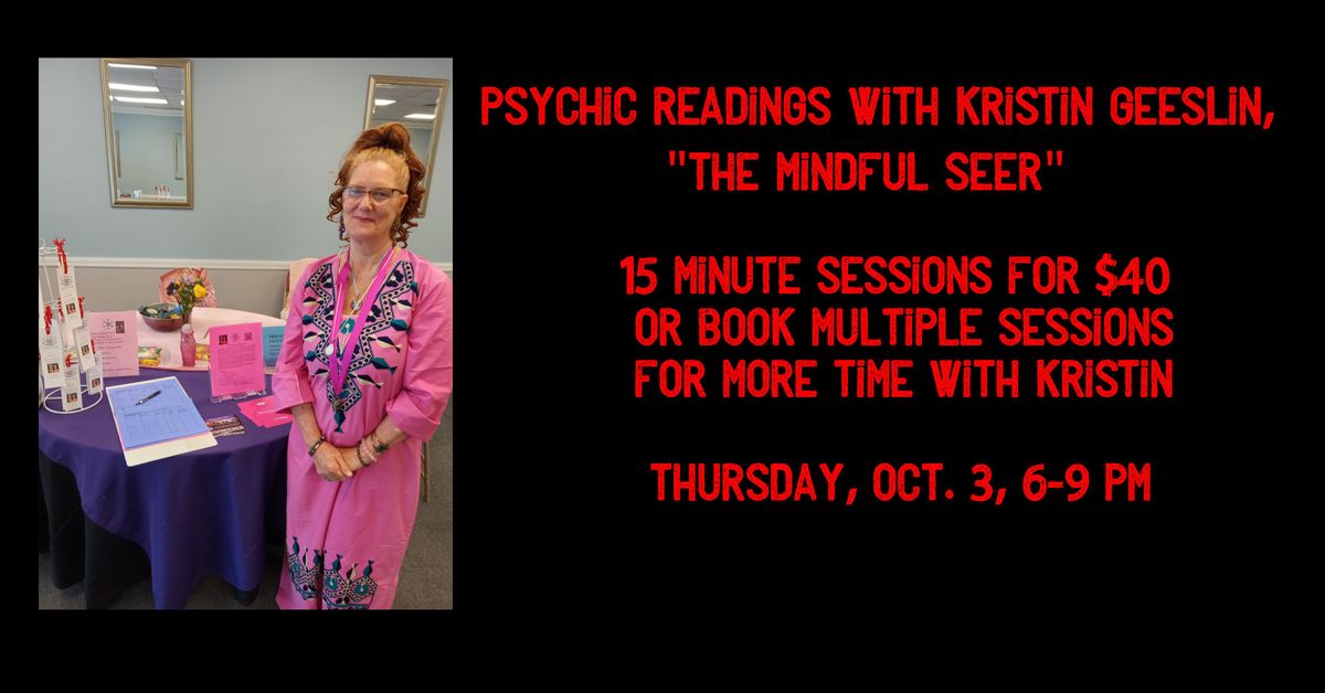 Psychic Readings with Kristin Geeslin, the Mindful Seer