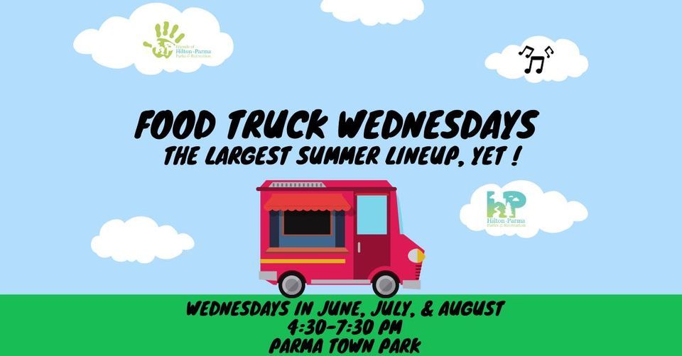 Food Truck Wednesdays - 2022, Parma Town Parks, Hilton, 8 June 2022