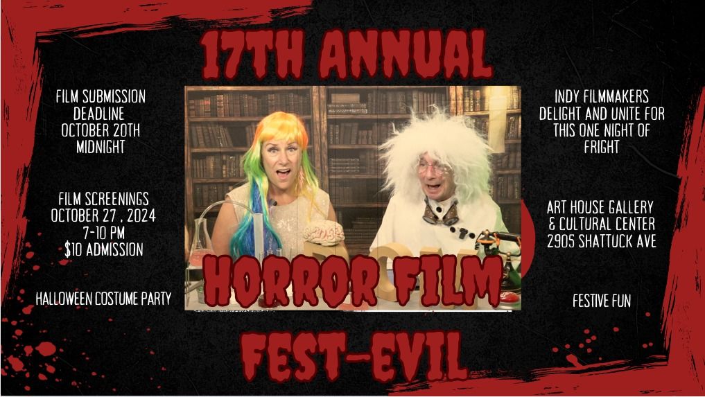 Call for filmmakers 17th Annual BCM Horror Film Fest-Evil