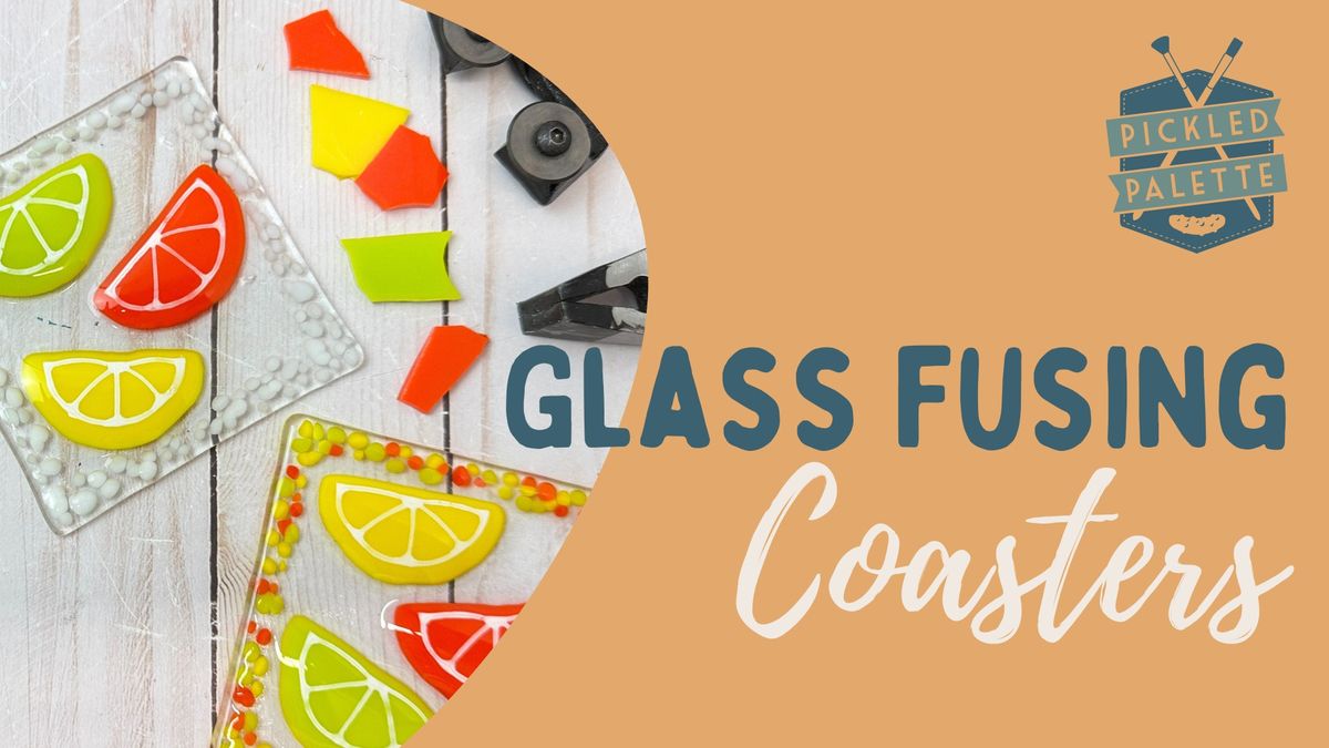 Glass Fusing Coaster Workshhop