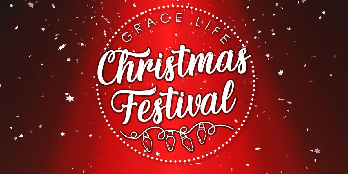 2024 Christmas Festival at Grace Life Community Church