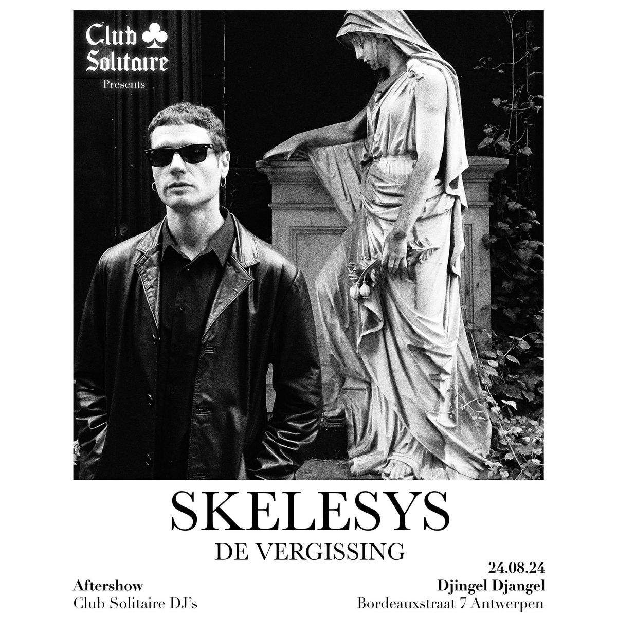 Club Solitaire presents: Skelesys & De Vergissing