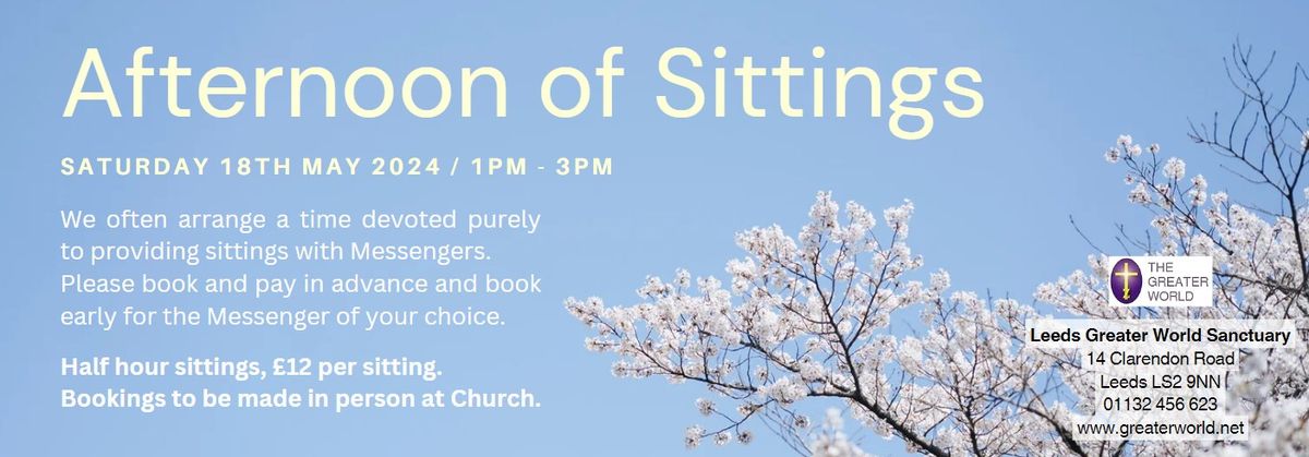 Afternoon of Sittings - 18th May 2024