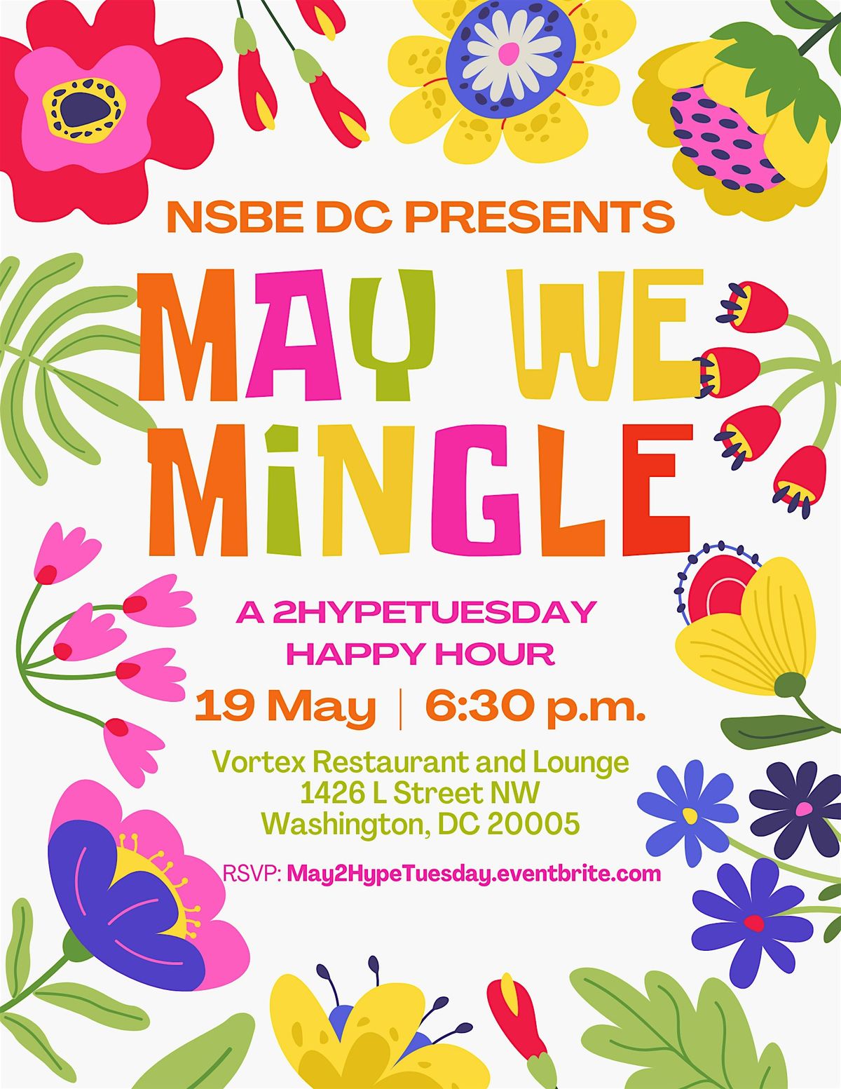 NSBE DC Presents "May We Mingle!" A 2HypeTuesday Happy Hour Mixer