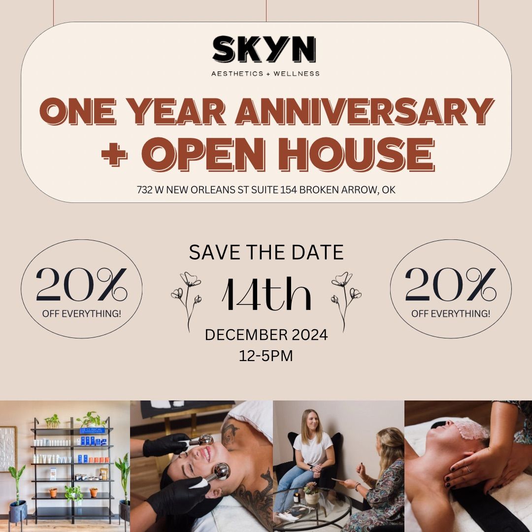 One Year Anniversary Open House