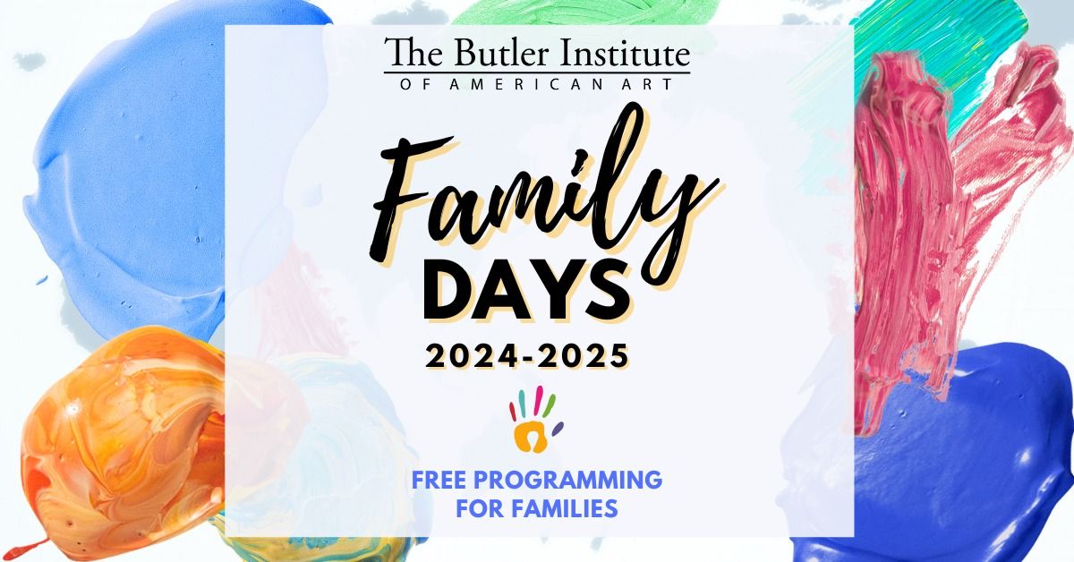 Family Days 2024-2025