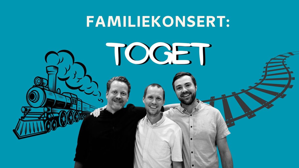 Familiekonsert: Toget