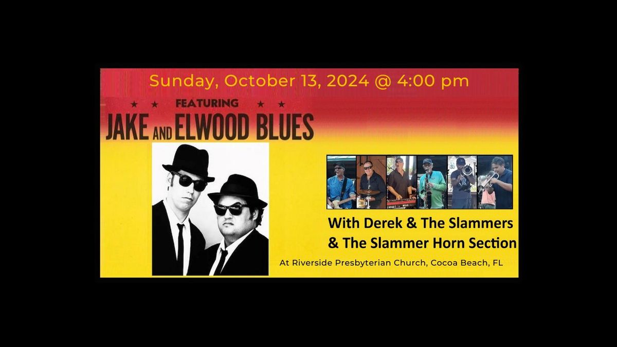 Jake and Elwood Blues with Derek and the Slammers