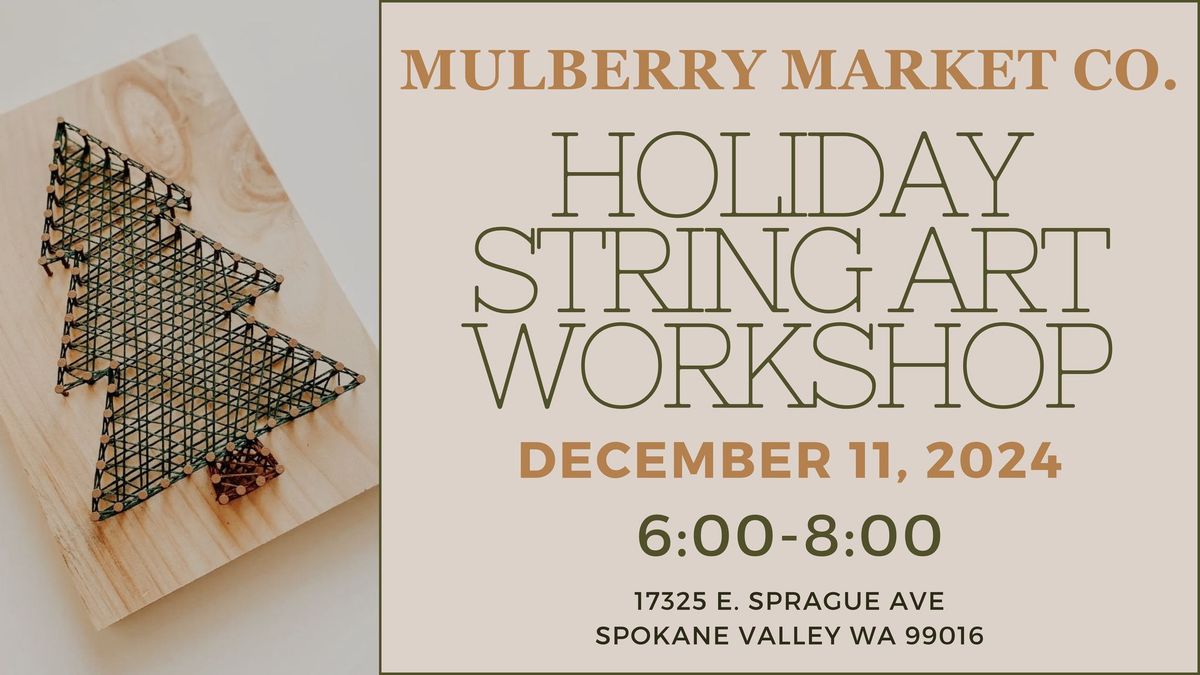 Holiday String Art Workshop!