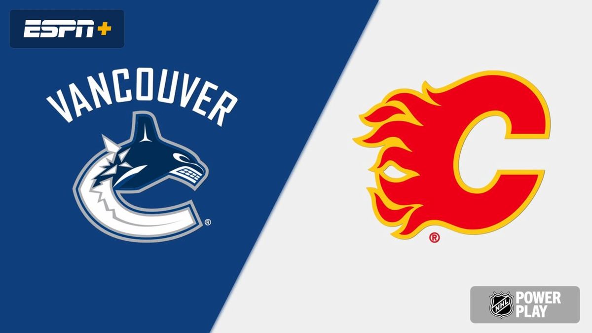 Vancouver Canucks at Calgary Flames