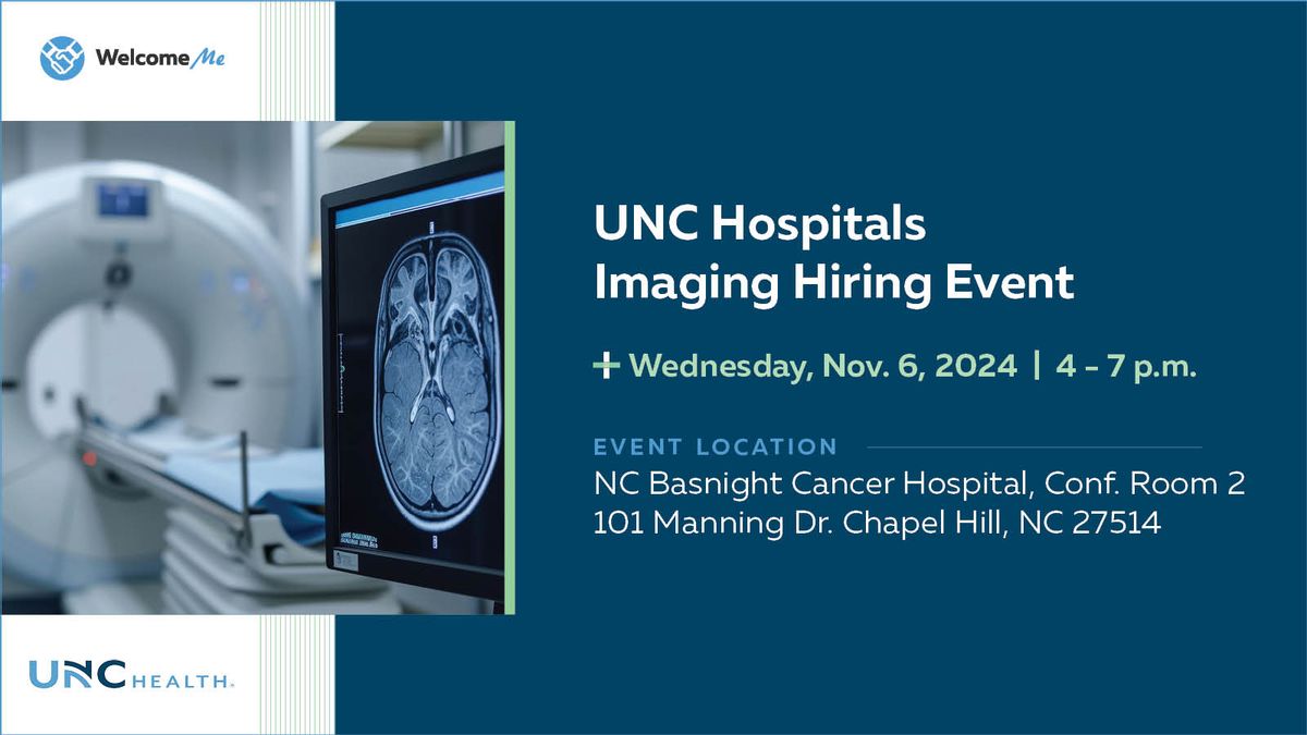 Imaging Hiring Event | UNC Hospitals