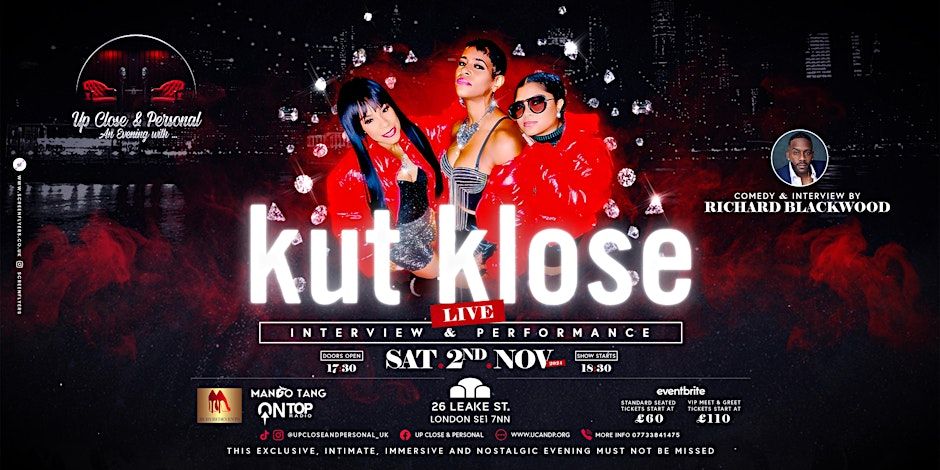 Up Close & Personal, An Exclusive Evening With... KUT KLOSE