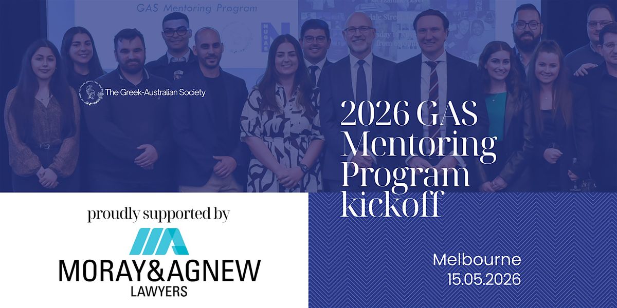 2026 GAS Mentoring Program Kickoff - Melbourne