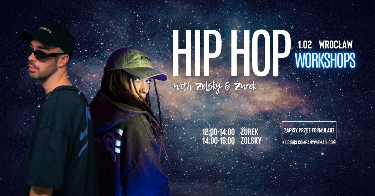 HIP HOP WORKSHOPS WITH \u017bUREK & ZOLSKY