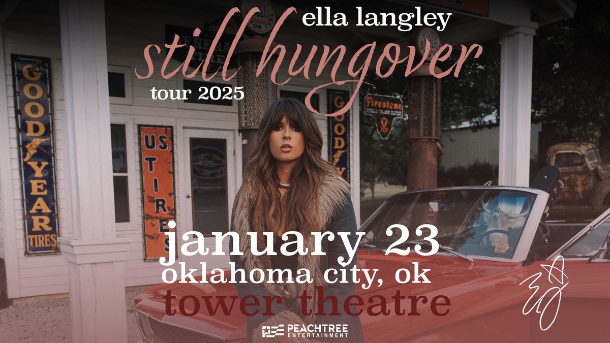 Ella Langley - LOW TICKET WARNING!