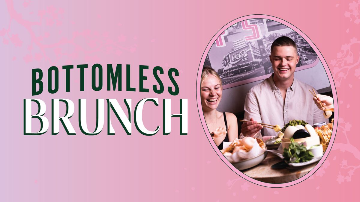 BOTTOMLESS BRUNCH