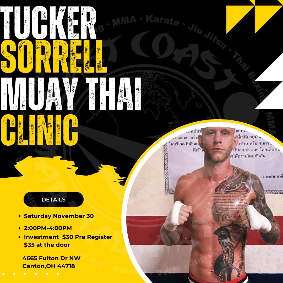 Tucker Sorrell Muay Thai Clinic 