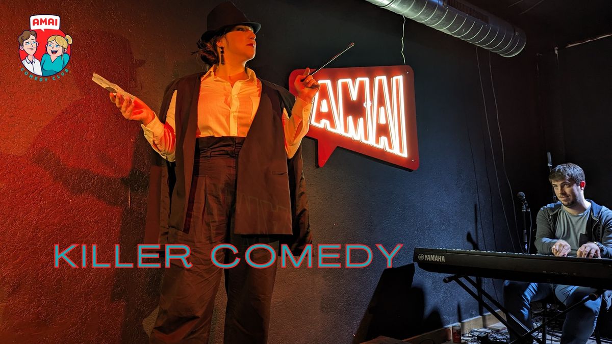 Amai Improcomedylegends (NL) - Killer Comedy!