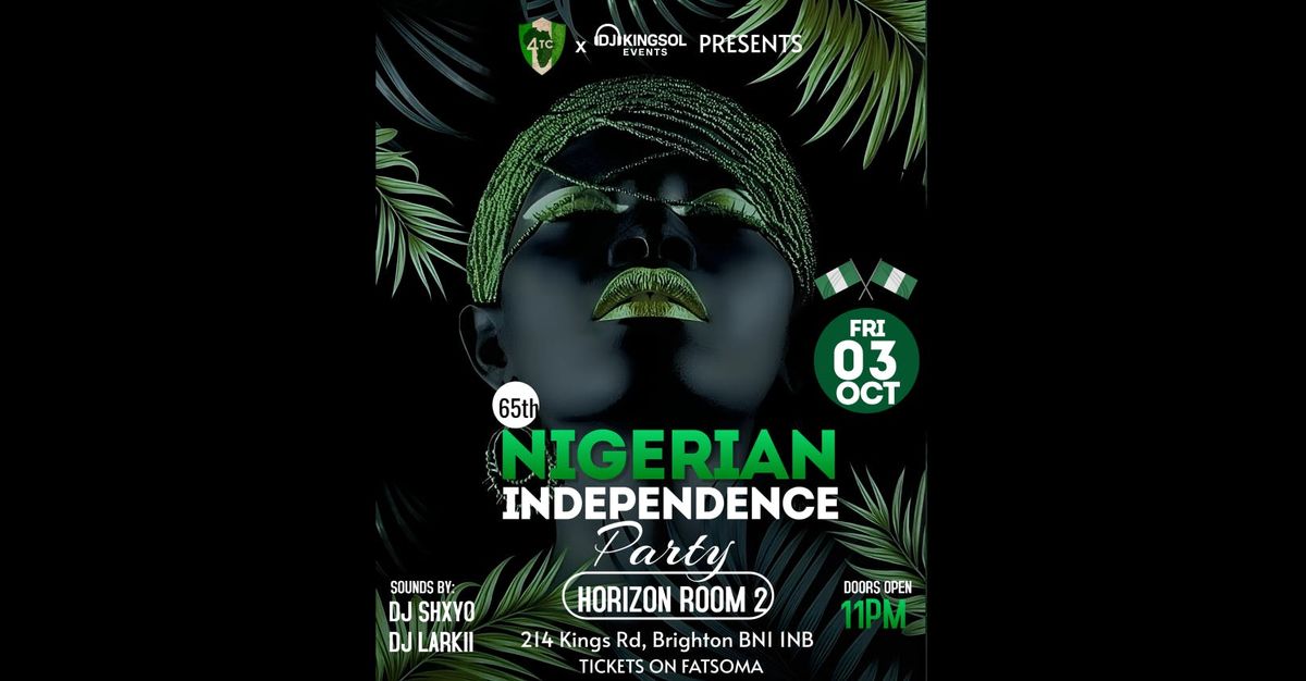 NIGERIA INDEPENDENCE PARTY | BRIGHTON | FRIDAY 3RD OCT | HORIZON \ud83c\uddf3\ud83c\uddec