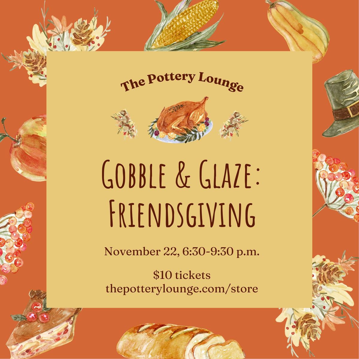 Gobble & Glaze: Friendsgiving at The Pottery Lounge