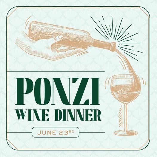 Ponzi Wine Dinner