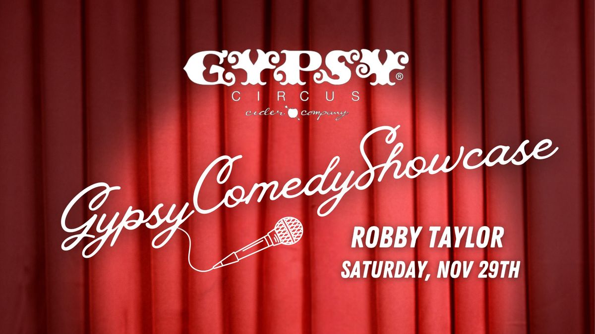 Comedy Showcase w\/ Robby Taylor