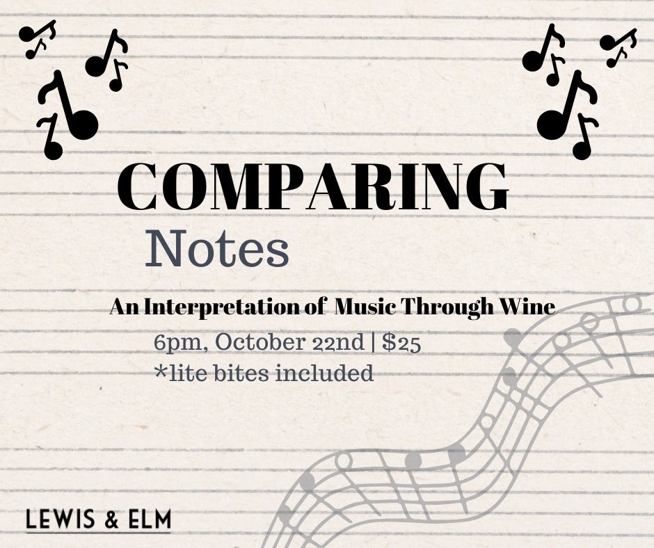 Comparing Notes: A Music and Wine Series @ L+E