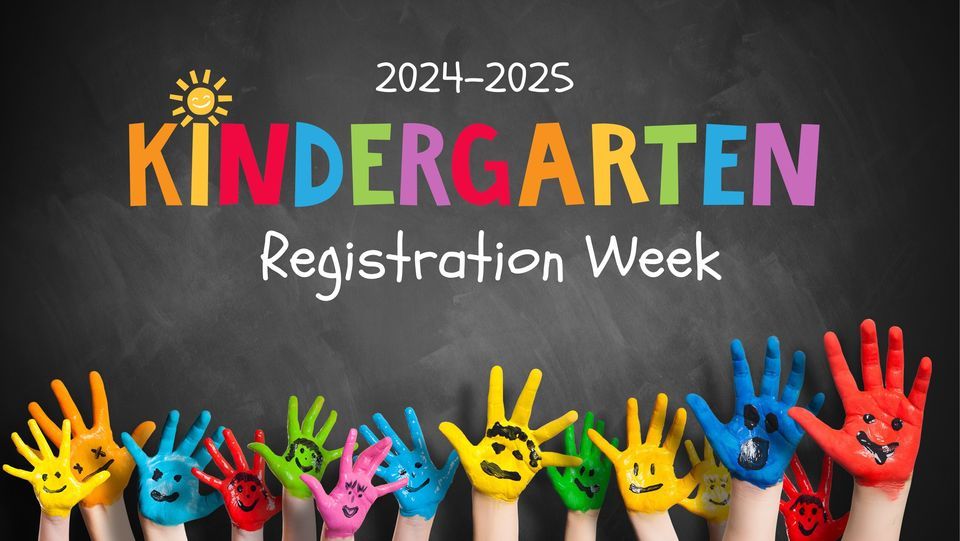 20242025 Kindergarten Registration Week, 2780 W 4th St, Williamsport