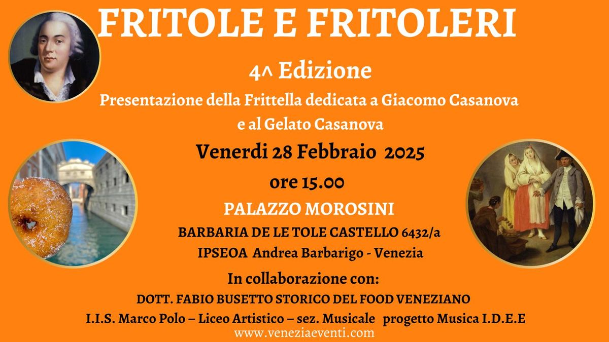 Fritole e Fritolieri nella tradizione del Carnevale di Venezia 4^ edizione