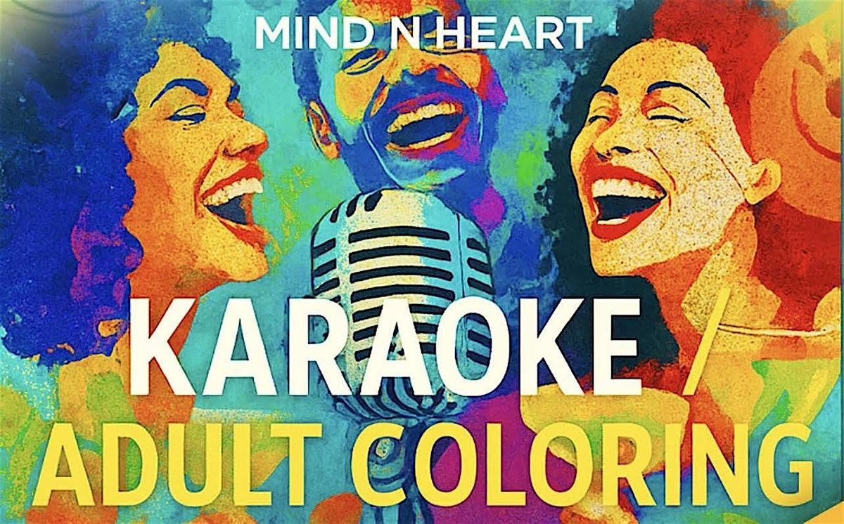 Karaoke Adult Coloring Night (FREE EVENT)