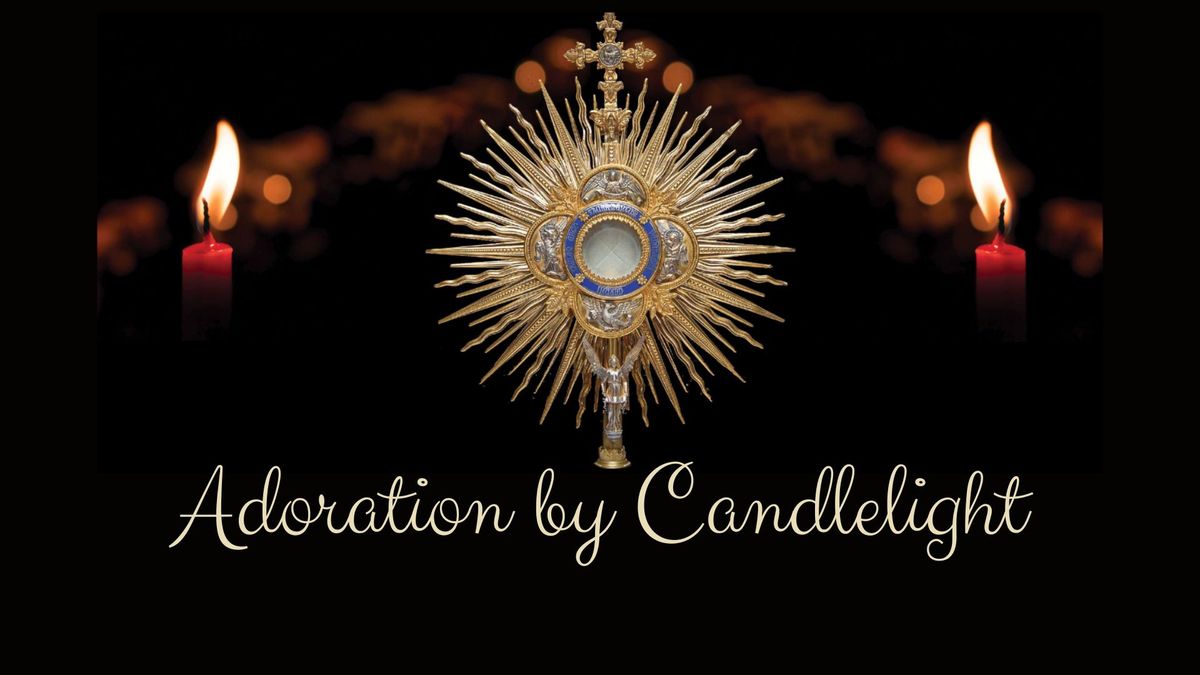 Adoration by Candlelight