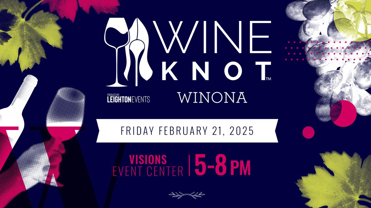  Winona Wine Knot 2025