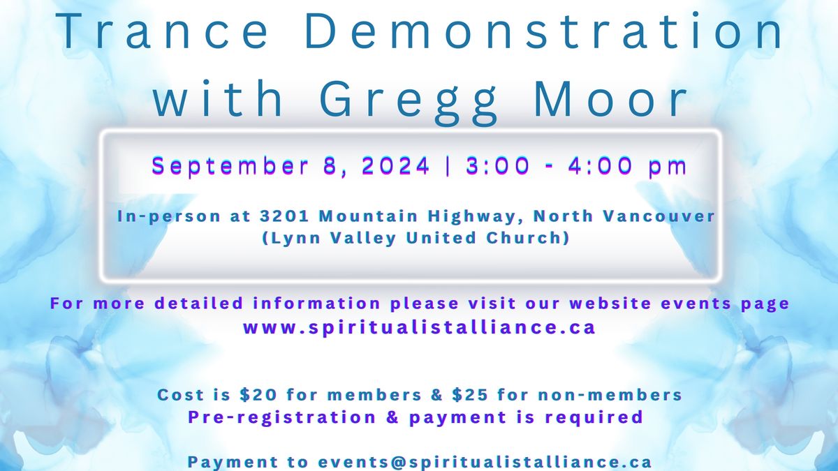 Trance Demonstration with Gregg Moor