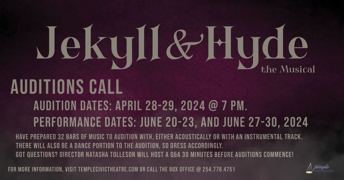 Jekyll and Hyde Auditions