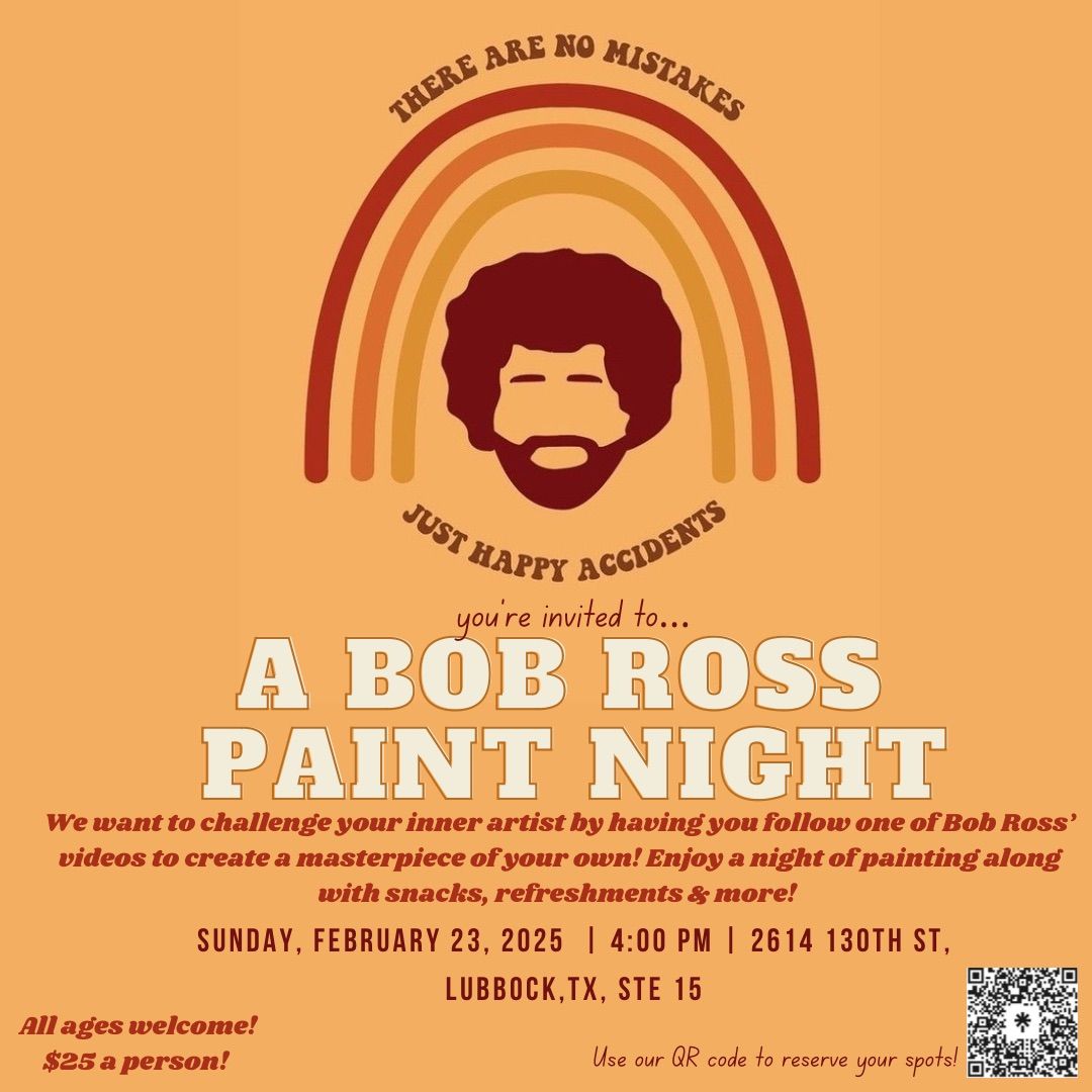 Bob Ross Paint Night \ud83c\udfa8\ud83d\udc69\ud83c\udffd\u200d\ud83c\udfa8\u2728