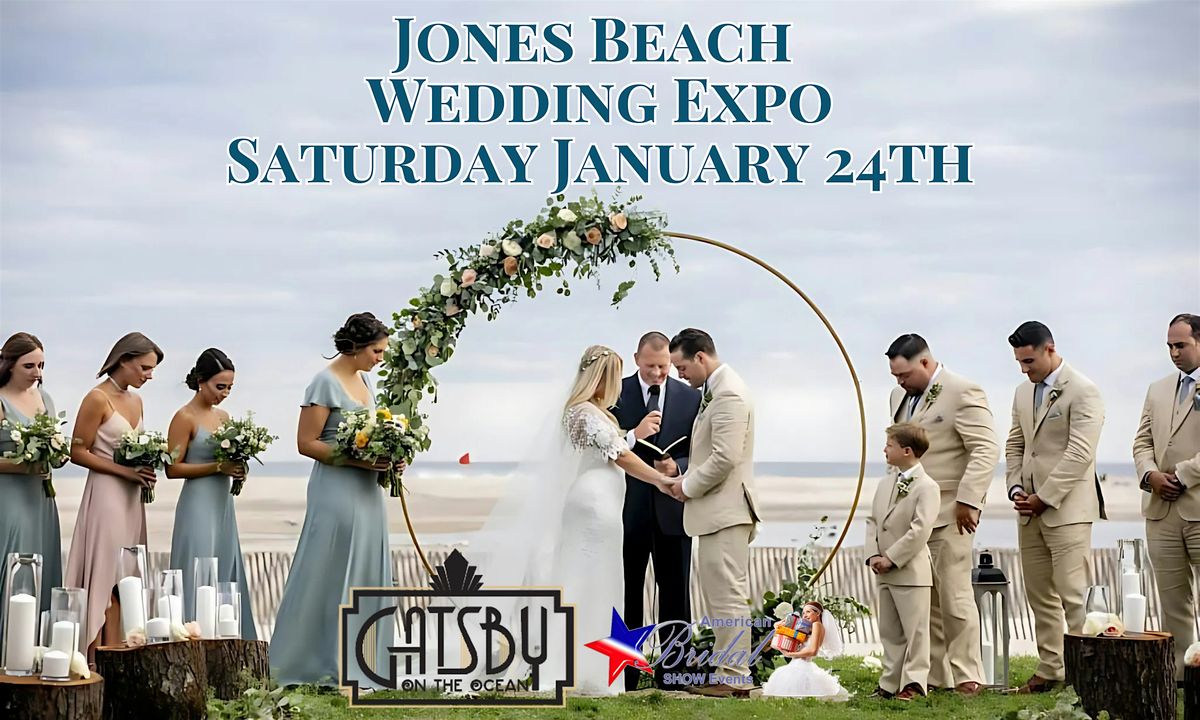 Jones Beach Wedding Expo at  Gatsby on the Ocean - Saturday January 24th