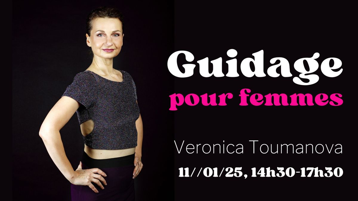 Guidage pour femmes avec Veronica Toumanova