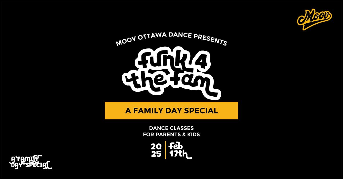 Funk 4 The Fam: A Family Day Special