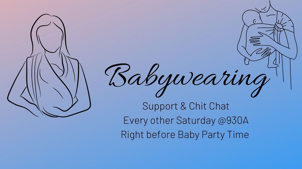 Babywearing Support & Chit Chat