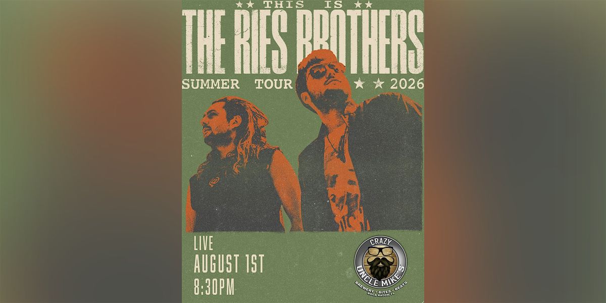 The Ries Brothers